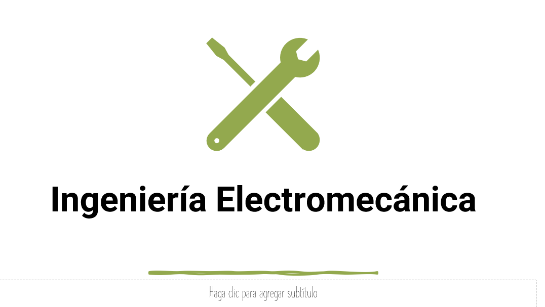 Ingeniería Electromecánica